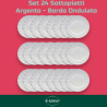 Set 24 Sottopiatti - Bordo Ondulato - Argento